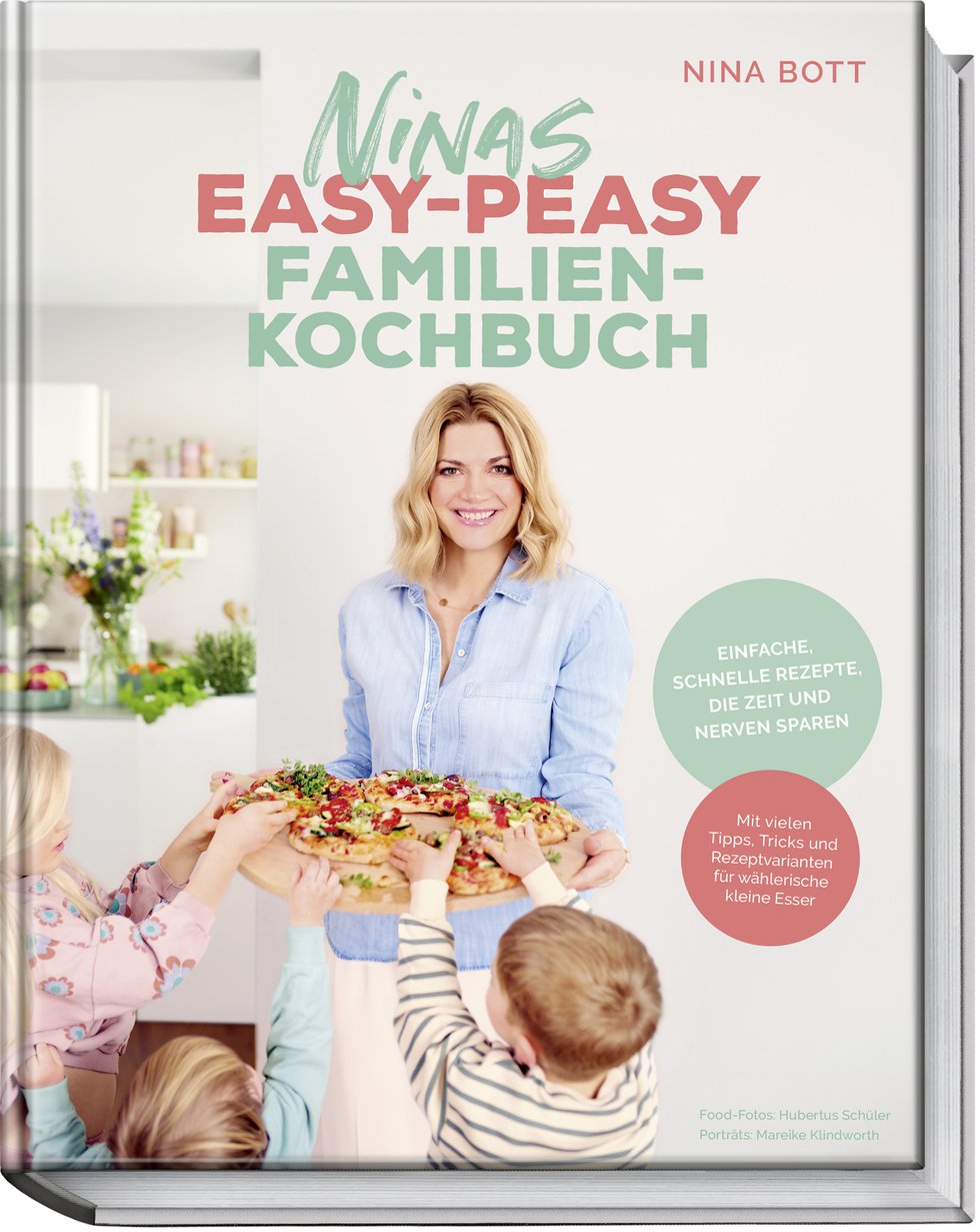 Easy Peasy Familienkochbuch, Nina Bott